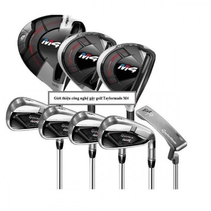 Giới thiệu công nghệ gậy golf Taylormade M4