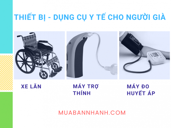 Thiết bị y tế cho người già, người tai biến - MuaBanNhanh