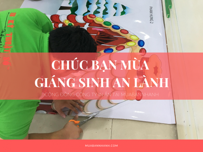 Cộng đồng công ty in ấn tại MuaBanNhanh chúc bạn mùa Giáng Sinh an lành